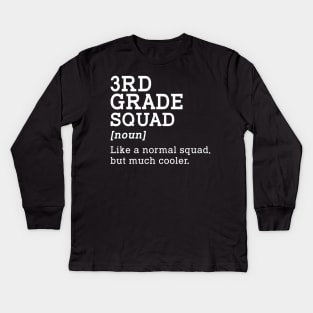 3rd Grade Squad Back to School Gift Teacher Third Grade Team Kids Long Sleeve T-Shirt